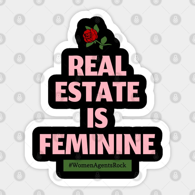 Real Estate is Feminine Sticker by REG